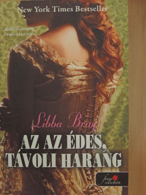 Libba Bray - Az az édes, távoli harang [antikvár]