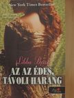 Libba Bray - Az az édes, távoli harang [antikvár]
