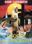RENÉ LAURENTIN - Csodák El Pasóban? [antikvár]