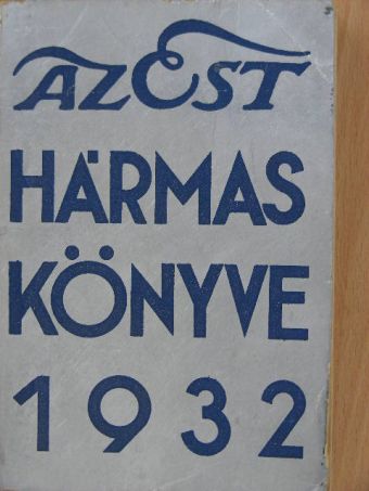 Bródy Lili - Az Est hármaskönyve 1932. [antikvár]