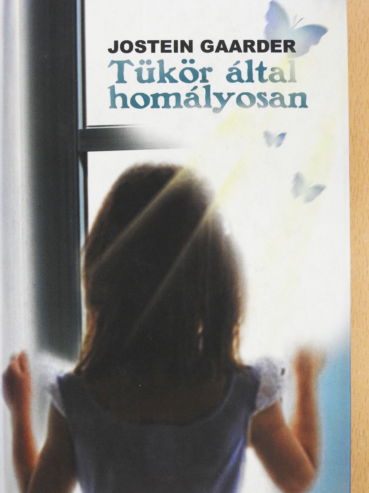 Jostein Gaarder - Tükör által homályosan (aláírt példány) [antikvár]