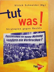 Eckart Spoo - Tut was! [antikvár]