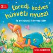 Bernd Penners - Ébredj, kedves húsvéti nyuszi