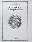 Dr. Balás Gábor - Székelyek útja a hargitai tájról [antikvár]