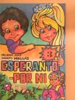 Helena Kaj - Esperanto - por ni 3. [antikvár]