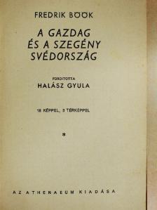 Fredrik Böök - A gazdag és a szegény Svédország [antikvár]