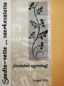 Örkény István - Szedte-vette ... szerkesztette [antikvár]
