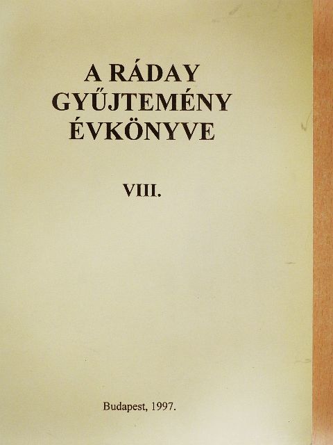 Beliczay Angéla - A Ráday gyűjtemény évkönyve VIII. [antikvár]