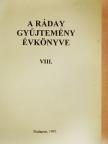 Beliczay Angéla - A Ráday gyűjtemény évkönyve VIII. [antikvár]