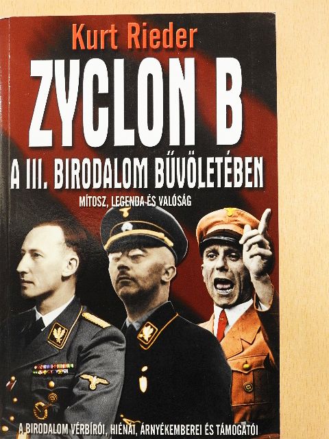 Géczi Zoltán - Zyclon B - A III. Birodalom bűvöletében [antikvár]
