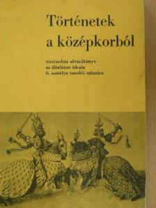 Dr. Besnyő Miklós - Történetek a középkorból [antikvár]