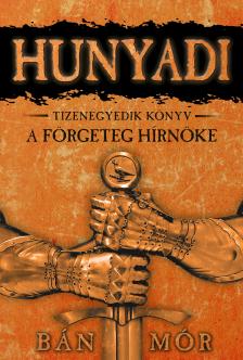 BÁN MÓR - A förgeteg hírnöke
