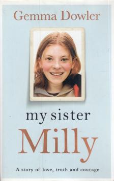 Gemma Dowler - My Sister Milly [antikvár]