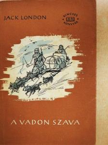Jack London - A vadon szava [antikvár]