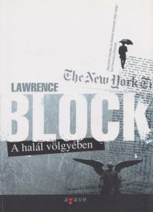 Lawrence Block - A halál völgyében [antikvár]