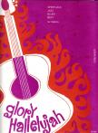 SCHWERTBERGER, GERALD - GLORY HALLELUJAH /SPIRITUALS, JAZZ, BLUES, BEAT/ FÜR GITARRE