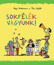 Anja Tuckerman - Sokfélék vagyunk