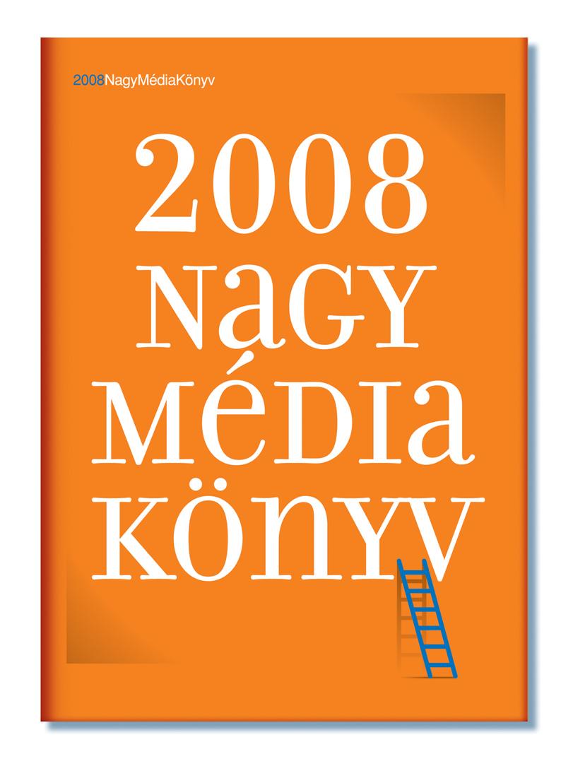 .- - Nagy Média Könyv 2008.