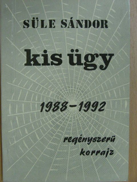 Süle Sándor - Kis ügy [antikvár]