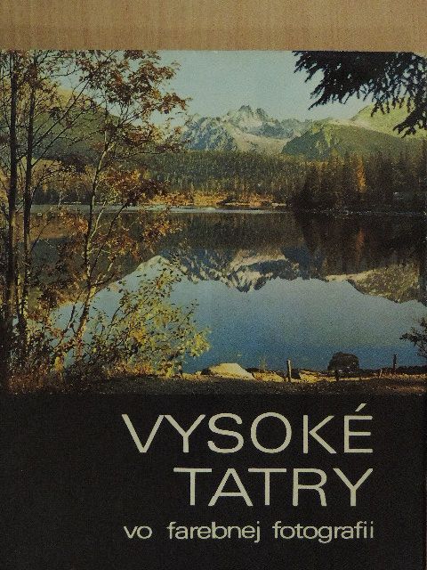 Vysoké Tatry vo farebnej fotografii [antikvár]