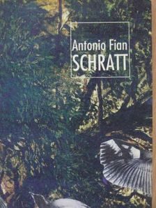 Antonio Fian - Schratt [antikvár]