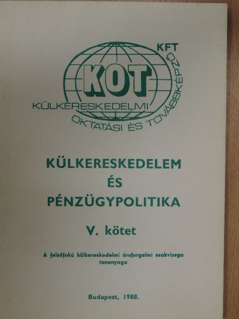 Dr. Salgó István - Külkereskedelem és pénzügypolitika V. [antikvár]