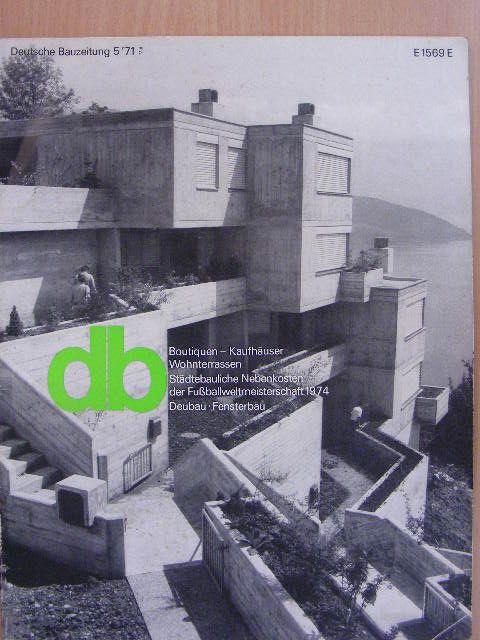 Annamaria Calcagni - db - "Deutsche Bauzeitung" 1971/5. [antikvár]