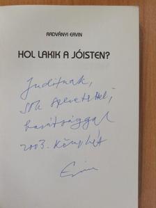 Radványi Ervin - Hol lakik a Jóisten? (dedikált példány) [antikvár]