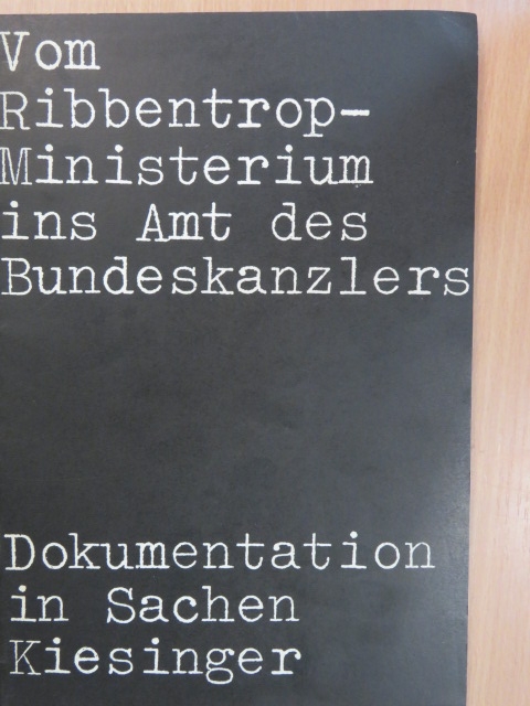 Vom Ribbentrop-Ministerium ins Amt des Bundeskanzlers [antikvár]