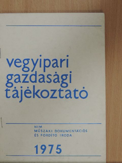 Dr. Bukosza Istvánné - Vegyipari Gazdasági Tájékoztató 1975/5. [antikvár]