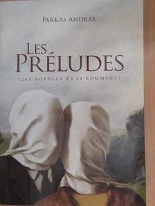 Farkas András - Les Préludes [antikvár]