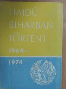Bényei Miklós - Hajdú-Biharban történt [antikvár]