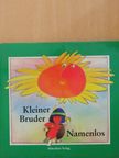 Alfred Könner - Kleiner Bruder Namenlos [antikvár]