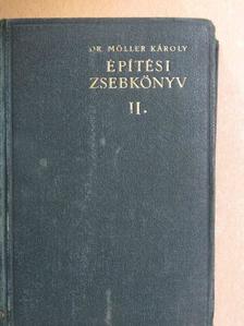 Dr. Lászlóffy Woldemár - Építési zsebkönyv II. (töredék) [antikvár]