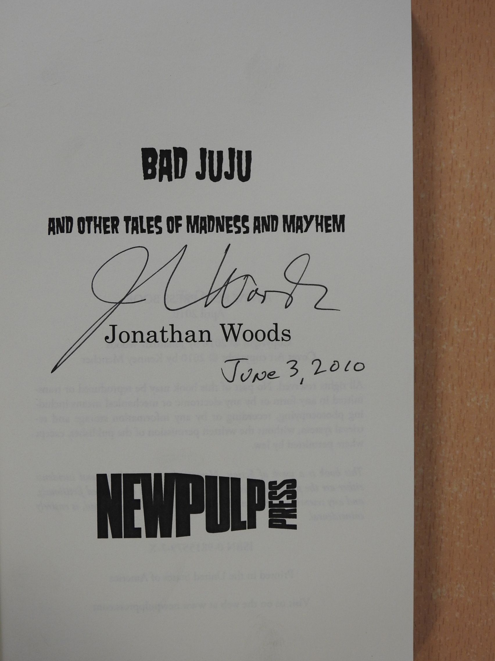 Jonathan Woods - Bad Juju (aláírt példány) [antikvár]
