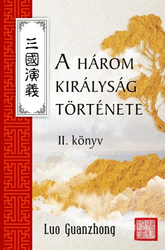 LO KUAN-CSUNG - A három királyság története II. [eKönyv: epub, mobi]