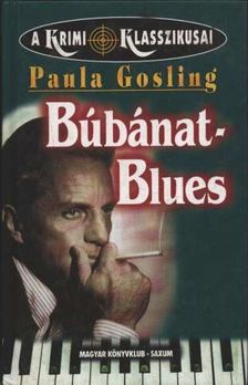 Paula Gosling - Búbánat-blues [antikvár]