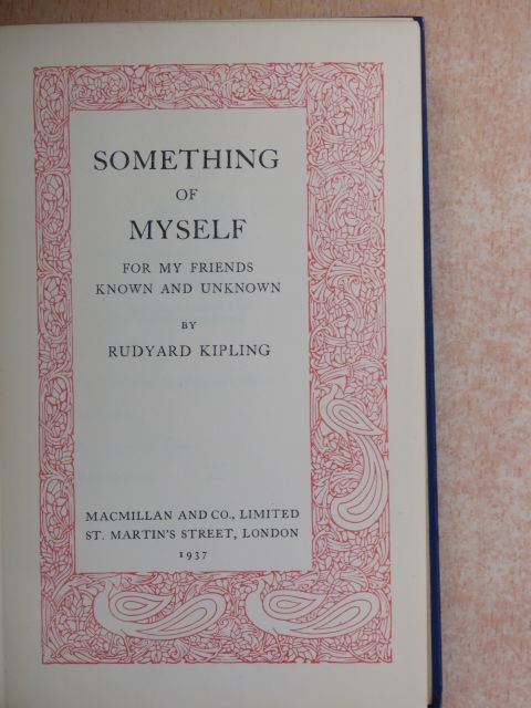 Rudyard Kipling - Something of Myself [antikvár]