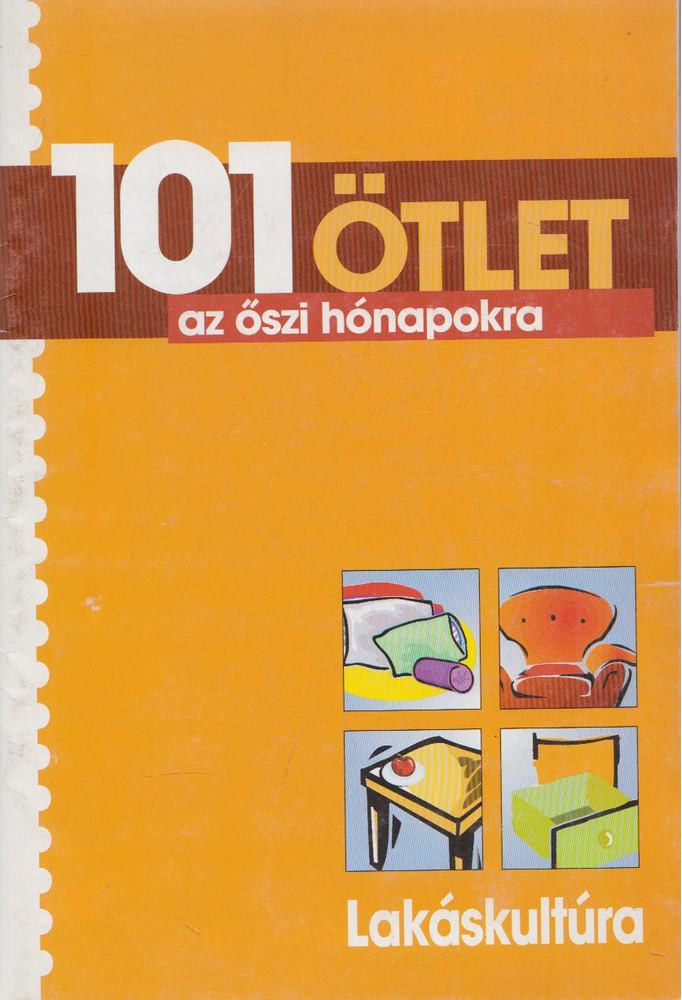 SZŰCS ESZTER - 101 ötlet az őszi hónapokra [antikvár]