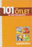 SZŰCS ESZTER - 101 ötlet az őszi hónapokra [antikvár]