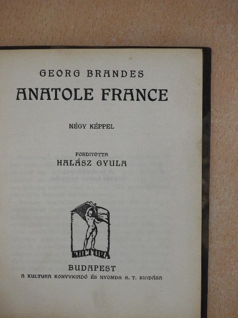 Georg Brandes - Anatole France [antikvár]