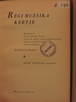 Ammianus Marcellinus - Régi muzsika kertje [antikvár]