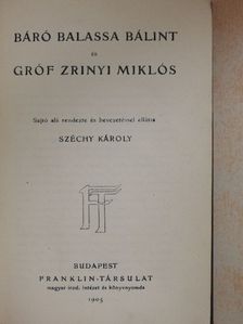 Balassa Bálint - Báró Balassa Bálint és gróf Zrinyi Miklós [antikvár]
