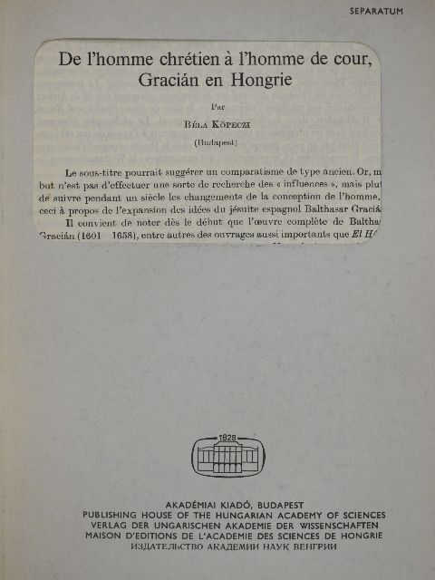 Béla Köpeczi - De l'homme chrétien á l'homme de cour, Gracián en Hongrie [antikvár]