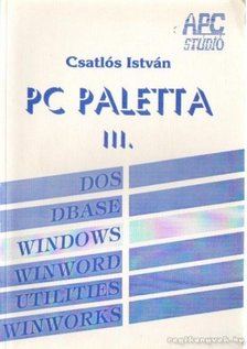 Csatlós István - PC paletta III. [antikvár]