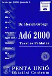 Dr. Herich György, Sike Olga, Juhász István - Adó 2000 [antikvár]
