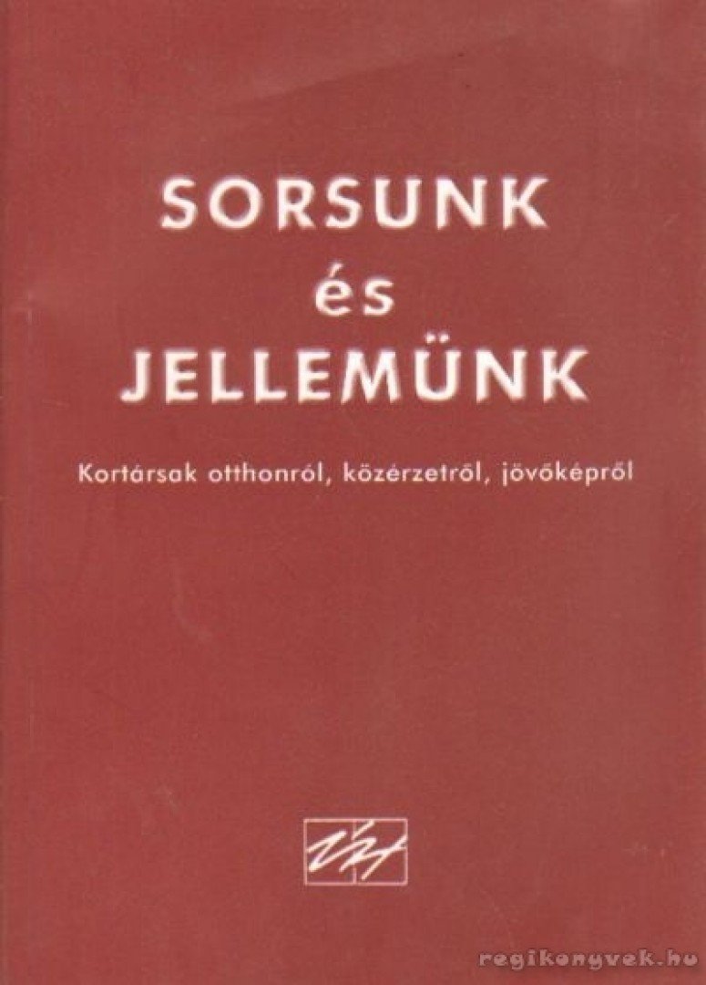 Raffai István - Sorsunk és jellemünk [antikvár]