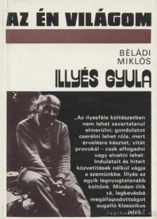 BÉLÁDI MIKLÓS - Illyés Gyula [antikvár]