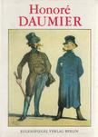 Geirg Piltz - Honoré Daumier [antikvár]