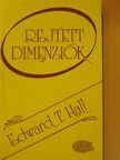 Edward T. Hall - Rejtett dimenziók [antikvár]